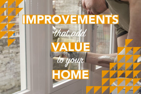 Improvements that add value to your home
